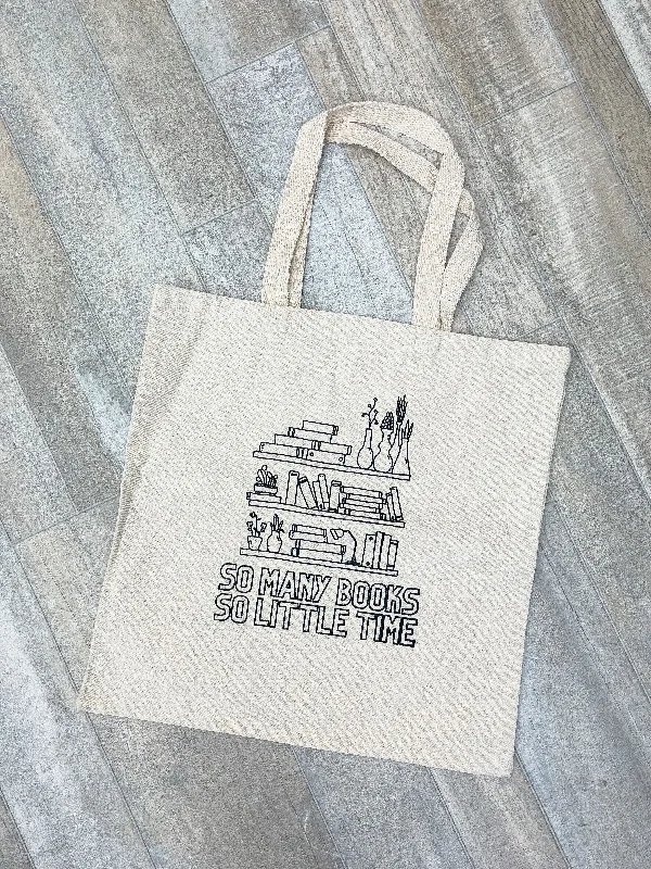 'So Many Books, So Little Time' Tote Bag